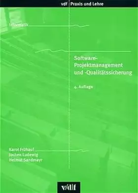 Couverture du produit · Software-Projektmanagement und -Qualitätssicherung (vdf Praxis und Lehre)