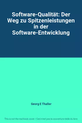 Couverture du produit · Software-Qualität: Der Weg zu Spitzenleistungen in der Software-Entwicklung
