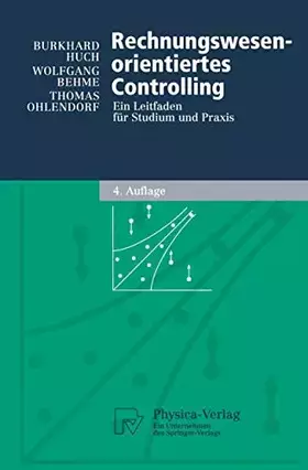 Couverture du produit · Rechnungswesen-orientiertes Controlling: Ein Leitfaden für Studium und Praxis (Physica-Lehrbuch)