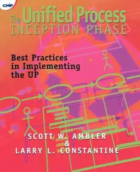 Couverture du produit · The Unified Process Inception Phase : Best Practices for Implementing the UP