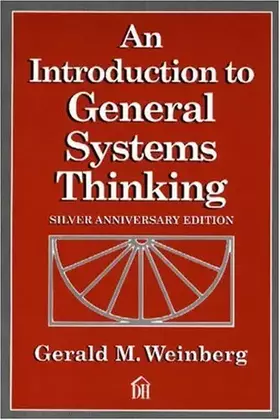 Couverture du produit · An Introduction to General Systems Thinking: Gerald M. Weinberg