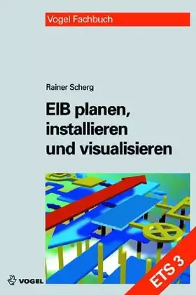 Couverture du produit · EIB planen, installieren und visualisieren (ETS3)