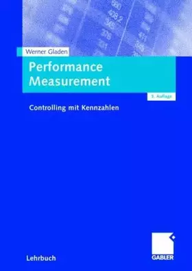 Couverture du produit · Performance Measurement. Controlling mit Kennzahlen