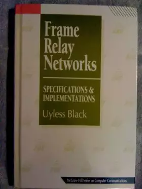 Couverture du produit · Frame Relay Networks: Specifications and Implementations (Mcgraw-Hill Series on Computer Communications)