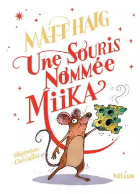 Couverture du produit · Une souris nommée Miika