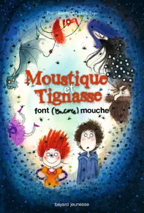 Couverture du produit · Moustique et Tignasse, Tome 02: Moustique et Tignasse font (encore) mouche