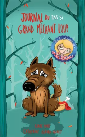 Couverture du produit · Journal du pas si grand méchant loup