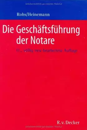 Couverture du produit · Die Geschäftsführung der Notare