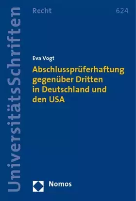 Couverture du produit · Abschlussprüferhaftung gegenüber Dritten in Deutschland und den USA