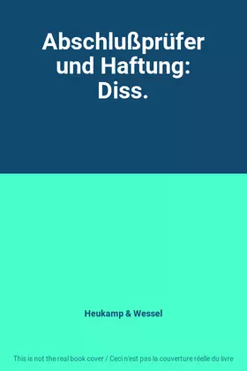 Couverture du produit · Abschlußprüfer und Haftung: Diss.