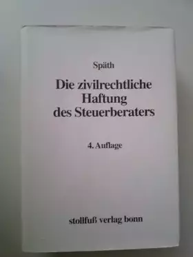 Couverture du produit · Die zivilrechtliche Haftung des Steuerberaters