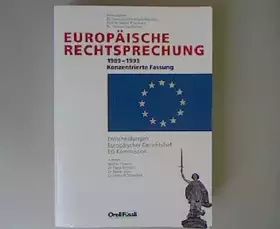 Couverture du produit · Europäische Rechtsprechung, Bd.1, 1989-1993: Entscheidungen, Europäischer Gerichtshof, EG-Kommission