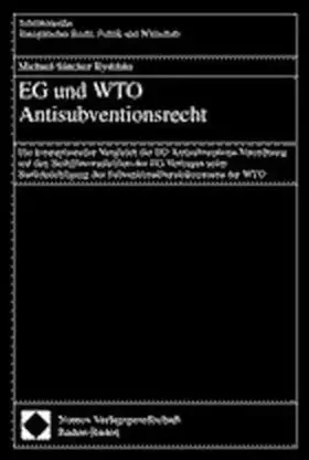 Couverture du produit · EG und WTO Antisubventionsrecht: Ein konzeptioneller Vergleich der EG Antisubventions-Verordnung mit den Beihilfevorschriften d