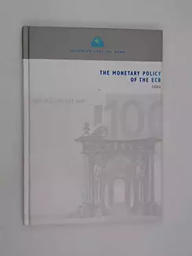 Couverture du produit · The Monetary Policy of the Ecb, 2004