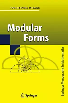 Couverture du produit · Modular Forms (Springer Monographs in Mathematics)