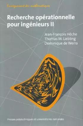 Couverture du produit · Recherche opérationnelle pour ingénieurs, tome 2