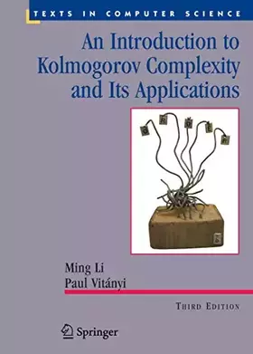 Couverture du produit · An Introduction to Kolmogorov Complexity and Its Applications