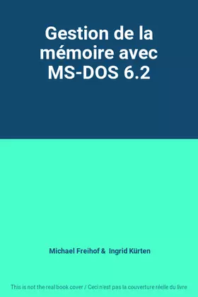 Couverture du produit · Gestion de la mémoire avec MS-DOS 6.2
