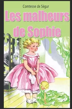 Couverture du produit · Les malheurs de Sophie (French Edition)