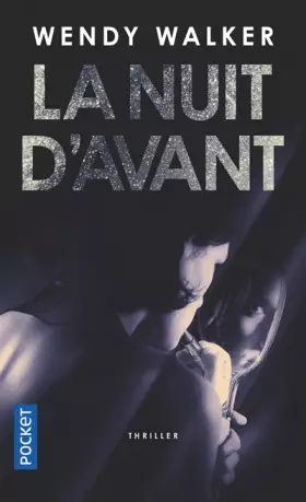 Couverture du produit · La nuit d'avant