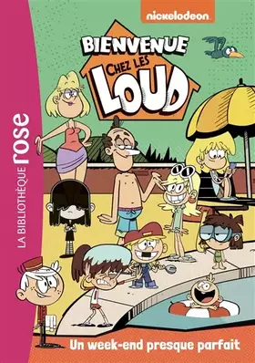 Couverture du produit · Bienvenue chez les Loud 14 - Un week-end presque parfait