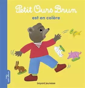 Couverture du produit · Petit Ours Brun est en colère