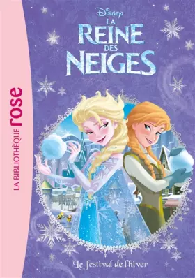 Couverture du produit · La Reine des Neiges 02 - Le festival de l'hiver