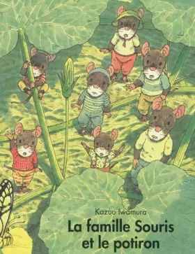 Couverture du produit · La famille Souris et le potiron