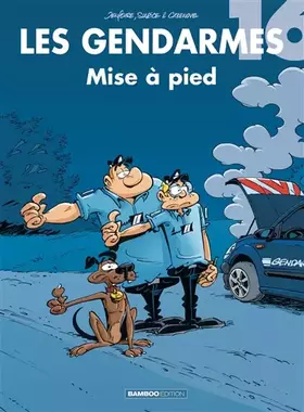 Couverture du produit · Les Gendarmes - tome 16: Mise à pied