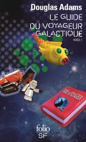 Couverture du produit · H2G2, I : Le Guide du voyageur galactique
