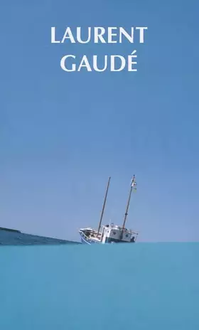 Couverture du produit · Coffret Babel Laurent Gaudé: La Mort du roi Tsongor / Le Soleil des Scorta / Eldorado