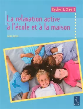 Couverture du produit · Relaxation active à l'école et à la maison