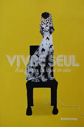 Couverture du produit · Vivre seul: Les plaisirs de la vie en solo