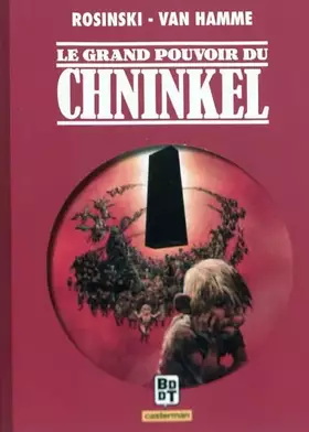 Couverture du produit · Le Grand pouvoir du Chninkel