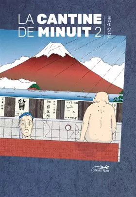 Couverture du produit · La cantine de minuit, Tome 2 :