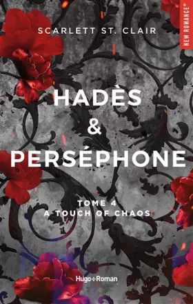 Couverture du produit · Hadès et Perséphone - Tome 04: A touch of Chaos