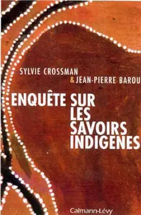 Couverture du produit · Enquête sur les savoirs indigènes