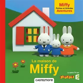 Couverture du produit · La Maison de Miffy