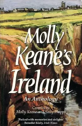 Couverture du produit · Molly Keane's Ireland: An anthology