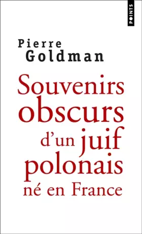 Couverture du produit · Souvenirs obscurs d'un juif polonais né en France