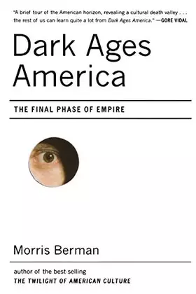 Couverture du produit · Dark Ages America – The Final Phase of Empire