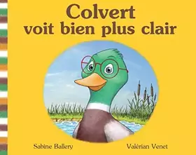 Couverture du produit · Colvert voit bien plus clair