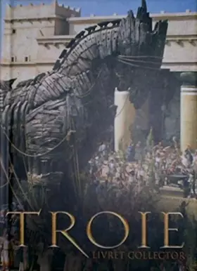 Couverture du produit · Troie Livret collector