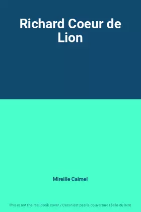 Couverture du produit · Richard Coeur de Lion