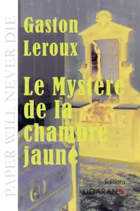 Couverture du produit · Le Mystère de la chambre jaune