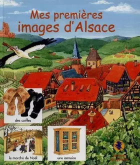 Couverture du produit · Mes premières images d'Alsace