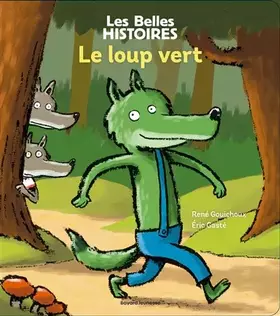 Couverture du produit · Le loup vert
