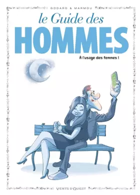 Couverture du produit · Les Guides en BD - Tome 46: Les hommes (à l'usage des femmes)