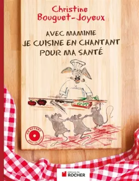 Couverture du produit · Avec Maminie, je cuisine en chantant pour ma santé