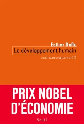 Couverture du produit · Lutter contre la pauvreté : Tome 1, Le développement humain